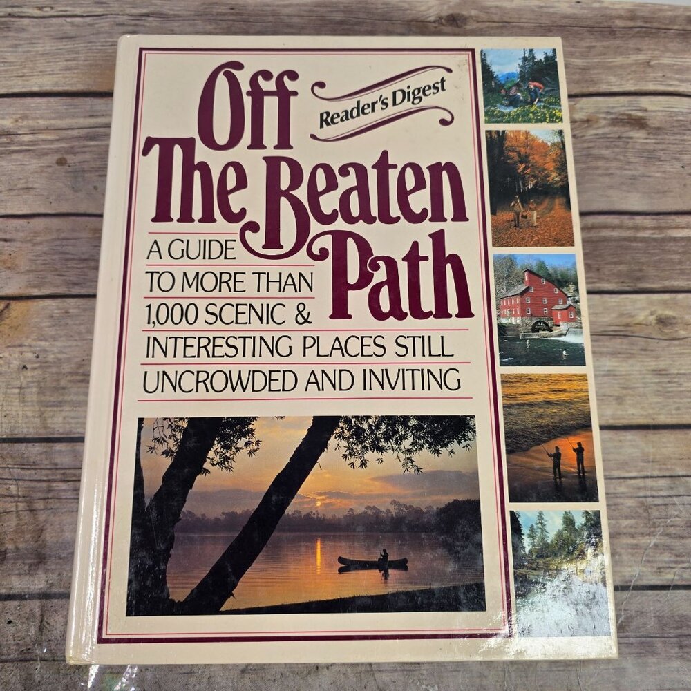 Readers Digest "Off The Beaten Path" Travel Guide Hardcover 1987 Edition